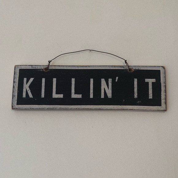Brandy Melville Accessories - Brandy Melville “Killin’ It” Sign